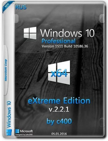 Windows 10 Pro x64 eXtreme Edition v.2.1.1 by c400's